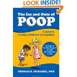 The Ins and Outs of POOP Constipation,childhood constipation,Ins and OUts,Poop,Duhamel